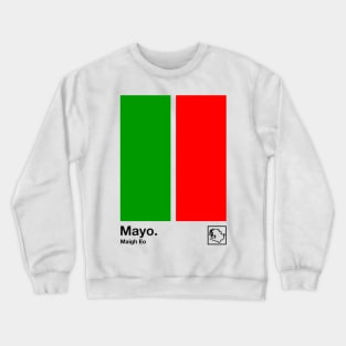 County Mayo / Original Retro Style Minimalist Poster Design Crewneck Sweatshirt